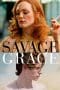 Nonton film Savage Grace (2007) terbaru di Dutamovie21 Nonton film Savage Grace (2007) terbaru di Dutamovie21