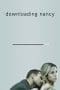 Nonton film Downloading Nancy (2008) terbaru di Dutamovie21 Nonton film Downloading Nancy (2008) terbaru di Dutamovie21