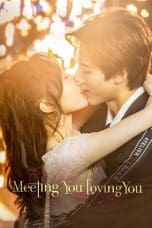 Nonton film Meeting You Loving You (2021) terbaru di Dutamovie21 Nonton film Meeting You Loving You (2021) terbaru di Dutamovie21