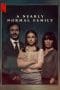 Nonton film A Nearly Normal Family (2023) terbaru di Dutamovie21 Nonton film A Nearly Normal Family (2023) terbaru di Dutamovie21