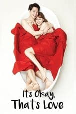Nonton film It’s Okay, That’s Love (2014) terbaru di Dutamovie21 Nonton film It’s Okay, That’s Love (2014) terbaru di Dutamovie21