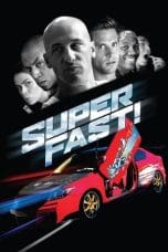 Nonton film Superfast! (2015) terbaru di Dutamovie21 Nonton film Superfast! (2015) terbaru di Dutamovie21