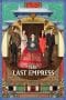 Nonton film The Last Empress (2018) terbaru di Dutamovie21 Nonton film The Last Empress (2018) terbaru di Dutamovie21