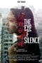 Nonton film The Eye of Silence (2016) terbaru di Dutamovie21 Nonton film The Eye of Silence (2016) terbaru di Dutamovie21