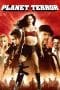Nonton film Planet Terror (2007) terbaru di Dutamovie21 Nonton film Planet Terror (2007) terbaru di Dutamovie21