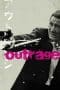 Nonton film The Outrage / Autoreiji (2010) terbaru di Dutamovie21 Nonton film The Outrage / Autoreiji (2010) terbaru di Dutamovie21