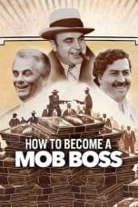 Nonton film How to Become a Mob Boss (2023) terbaru di Dutamovie21 Nonton film How to Become a Mob Boss (2023) terbaru di Dutamovie21