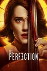 Nonton film The Perfection (2018) terbaru di Dutamovie21 Nonton film The Perfection (2018) terbaru di Dutamovie21