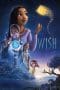 Nonton film Wish (2023) terbaru di Dutamovie21 Nonton film Wish (2023) terbaru di Dutamovie21