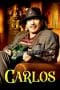 Nonton film Carlos (2023) terbaru di Dutamovie21 Nonton film Carlos (2023) terbaru di Dutamovie21