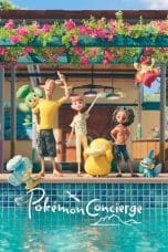 Nonton film Pokémon Concierge (2023) terbaru di Dutamovie21 Nonton film Pokémon Concierge (2023) terbaru di Dutamovie21
