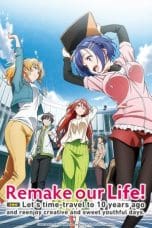 Nonton film Bokutakuchi no Remake (Remake Our Life!) (2021) terbaru di Dutamovie21 Nonton film Bokutakuchi no Remake (Remake Our Life!) (2021) terbaru di Dutamovie21