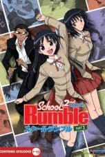 Nonton film School Rumble Season 2 (2006) terbaru di Dutamovie21 Nonton film School Rumble Season 2 (2006) terbaru di Dutamovie21