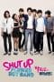 Nonton film Shut Up Flower Boy Band (2012) terbaru di Dutamovie21 Nonton film Shut Up Flower Boy Band (2012) terbaru di Dutamovie21