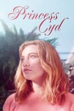 Nonton film Princess Cyd (2017) terbaru di Dutamovie21 Nonton film Princess Cyd (2017) terbaru di Dutamovie21
