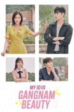 Nonton film My ID is Gangnam Beauty (2018) terbaru di Dutamovie21 Nonton film My ID is Gangnam Beauty (2018) terbaru di Dutamovie21