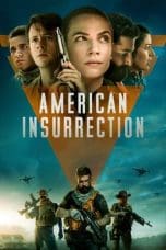 Nonton film American Insurrection (2021) terbaru di Dutamovie21
