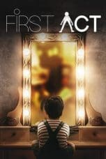 Nonton film First Act (2023) terbaru di Dutamovie21 Nonton film First Act (2023) terbaru di Dutamovie21