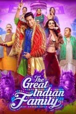 Nonton film The Great Indian Family (2023) terbaru di Dutamovie21
