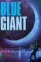 Nonton film Blue Giant (2023) terbaru di Dutamovie21 Nonton film Blue Giant (2023) terbaru di Dutamovie21