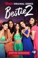 Nonton film Bestie Season 2 (2023) terbaru di Dutamovie21 Nonton film Bestie Season 2 (2023) terbaru di Dutamovie21