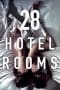 Nonton film 28 Hotel Rooms (2012) terbaru di Dutamovie21 Nonton film 28 Hotel Rooms (2012) terbaru di Dutamovie21
