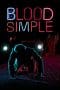 Nonton film Blood Simple (1984) terbaru di Dutamovie21 Nonton film Blood Simple (1984) terbaru di Dutamovie21