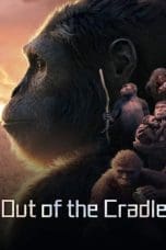 Nonton film Out of the Cradle (2018) terbaru di Dutamovie21