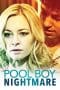 Nonton film Pool Boy Nightmare (2020) terbaru di Dutamovie21 Nonton film Pool Boy Nightmare (2020) terbaru di Dutamovie21