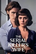 Nonton film The Serial Killer’s Wife (2023) terbaru di Dutamovie21 Nonton film The Serial Killer’s Wife (2023) terbaru di Dutamovie21