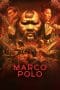 Nonton film Marco Polo Season 1-2 (2014) terbaru di Dutamovie21 Nonton film Marco Polo Season 1-2 (2014) terbaru di Dutamovie21