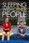 Nonton film Sleeping with Other People (2015) terbaru di Dutamovie21 Nonton film Sleeping with Other People (2015) terbaru di Dutamovie21
