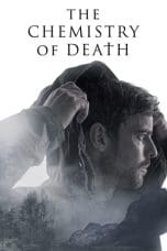 Nonton film The Chemistry of Death (2023) terbaru di Dutamovie21 Nonton film The Chemistry of Death (2023) terbaru di Dutamovie21
