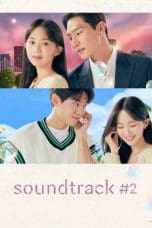 Nonton film Soundtrack #2 (2023) terbaru di Dutamovie21 Nonton film Soundtrack #2 (2023) terbaru di Dutamovie21