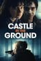 Nonton film Castle in the Ground (2021) terbaru di Dutamovie21 Nonton film Castle in the Ground (2021) terbaru di Dutamovie21
