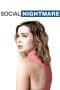 Nonton film Social Nightmare (2013) terbaru di Dutamovie21 Nonton film Social Nightmare (2013) terbaru di Dutamovie21