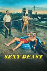 Nonton film Sexy Beast (2024) terbaru di Dutamovie21 Nonton film Sexy Beast (2024) terbaru di Dutamovie21