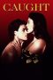 Nonton film Caught (1996) terbaru di Dutamovie21 Nonton film Caught (1996) terbaru di Dutamovie21