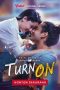 Nonton film Turn On Season 1 (2021) terbaru di Dutamovie21 Nonton film Turn On Season 1 (2021) terbaru di Dutamovie21