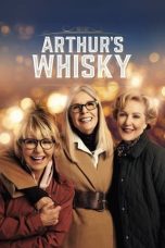Nonton film Arthur’s Whisky (2024) terbaru di Dutamovie21 Nonton film Arthur’s Whisky (2024) terbaru di Dutamovie21