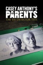 Nonton film Casey Anthony’s Parents: The Lie Detector Test (2024) terbaru di Dutamovie21 Nonton film Casey Anthony’s Parents: The Lie Detector Test (2024) terbaru di Dutamovie21