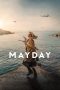 Nonton film Mayday (2021) terbaru di Dutamovie21 Nonton film Mayday (2021) terbaru di Dutamovie21