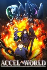Nonton film Accel World (2012) terbaru di Dutamovie21 Nonton film Accel World (2012) terbaru di Dutamovie21