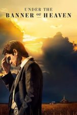 Nonton film Under the Banner of Heaven (2022) terbaru di Dutamovie21 Nonton film Under the Banner of Heaven (2022) terbaru di Dutamovie21