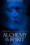 Nonton film Alchemy of the Spirit (2022) terbaru di Dutamovie21 Nonton film Alchemy of the Spirit (2022) terbaru di Dutamovie21