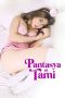Nonton film Pantasya ni Tami (2024) terbaru di Dutamovie21 Nonton film Pantasya ni Tami (2024) terbaru di Dutamovie21