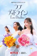 Nonton film Love Deadline (2024) terbaru di Dutamovie21 Nonton film Love Deadline (2024) terbaru di Dutamovie21