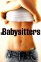 Nonton film The Babysitters (2007) terbaru di Dutamovie21 Nonton film The Babysitters (2007) terbaru di Dutamovie21