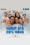 Nonton film Nurut Apa Kata Mama (2023) terbaru di Dutamovie21 Nonton film Nurut Apa Kata Mama (2023) terbaru di Dutamovie21