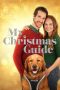 Nonton film My Christmas Guide (2023) terbaru di Dutamovie21 Nonton film My Christmas Guide (2023) terbaru di Dutamovie21